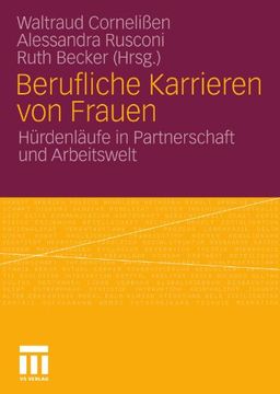 portada Berufliche Karrieren von Frauen: Hürdenläufe in Partnerschaft und Arbeitswelt (German Edition)
