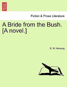 portada a bride from the bush. [a novel.]