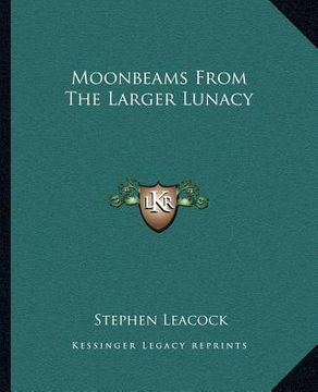 portada moonbeams from the larger lunacy