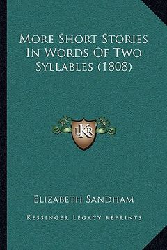 portada more short stories in words of two syllables (1808) (en Inglés)
