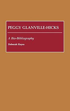 portada Peggy Glanville-Hicks: A Bio-Bibliography (en Inglés)