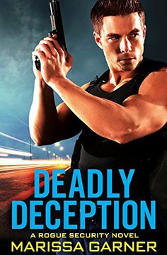portada Deadly Deception (Rogue Security)