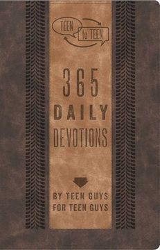 portada Teen to Teen: 365 Daily Devotions by Teen Guys for Teen Guys (en Inglés)