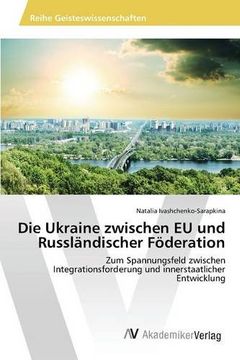 portada Die Ukraine zwischen EU und Russländischer Föderation