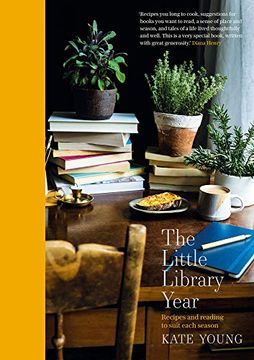 portada The Little Library Year: Seasonal Cooking and Reading (in English)