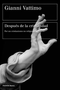 portada Despues de la Cristiandad (in Spanish)