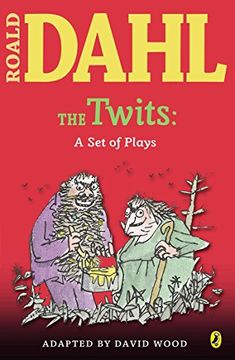 portada The Twits: A set of Plays (Roald Dahl's Classroom Plays) (en Inglés)