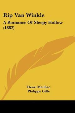 portada rip van winkle: a romance of sleepy hollow (1882) (en Inglés)