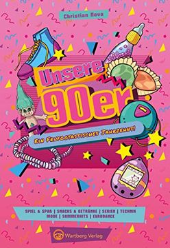 portada Unsere 90Er Jahre: Ein Frufootastisches Jahrzehnt (Sonstiges) (en Alemán)