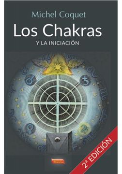 portada Los Chakras y la Iniciacion (in Spanish)