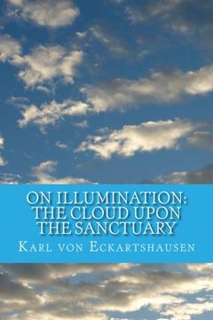 portada On Illumination: The Cloud Upon the Sanctuary: 6 Letters toSeekers of the Light