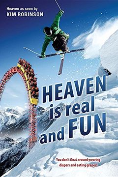 portada Heaven Is Real and Fun (en Inglés)