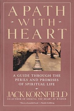 portada A Path with Heart: A Guide Through the Perils and Promises of Spiritual Life (en Inglés)