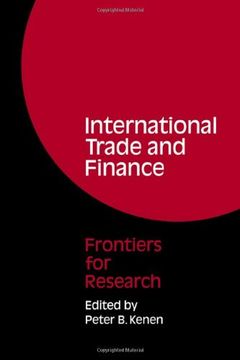 portada International Trade and Finance: Frontiers for Research: 0 (en Inglés)