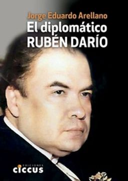 portada El Diplomatico Ruben Dario (in Spanish)