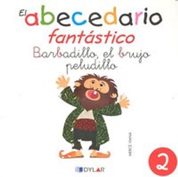 portada BARBADILLO, EL BRUJO PELUDILLO - CUENTO 2                                                                                      (El Abecedario Fantástico)