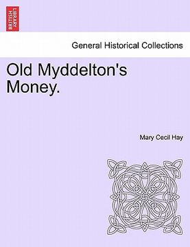 portada old myddelton's money. (in English)