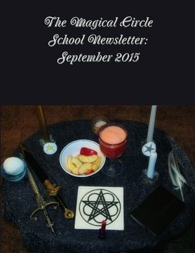 portada The Magical Circle School Newsletter: September 2015 (en Inglés)