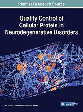 portada Quality Control of Cellular Protein in Neurodegenerative Disorders (Advances in Medical Diagnosis, Treatment, and Care) (in English)