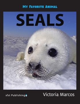 portada My Favorite Animal: Seals (en Inglés)