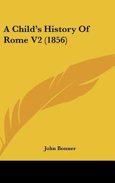 portada a child's history of rome v2 (1856) (en Inglés)