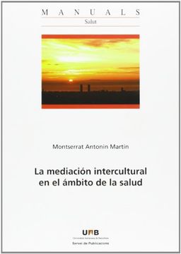 portada Mediación intercultural en el ámbito de la salud,La (Manuals de la UAB)