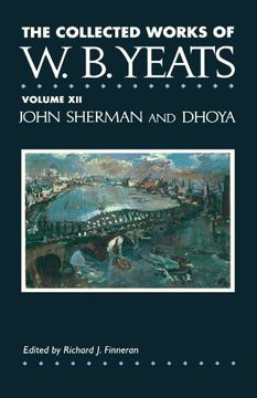 portada The Collected Works of W. B. Yeats Vol. Xii: John Sherm (en Inglés)
