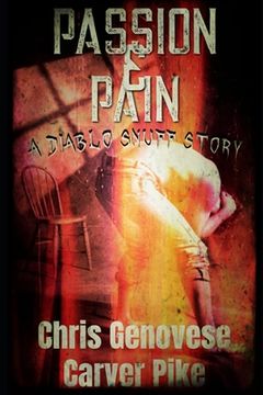 portada Passion & Pain: A Diablo Snuff Side Story (Diablo Snuff 1.5) (en Inglés)