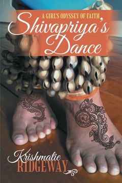 portada Shivapriya's Dance: A Girl's Odyssey of Faith (en Inglés)