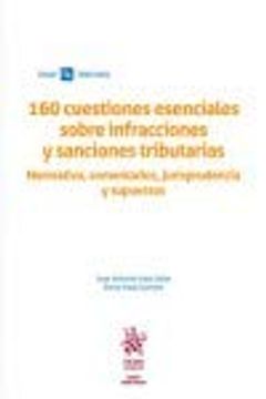 portada 160 Cuestiones Esenciales Sobre Infracciones y Sanciones Tributarias (Guías Prácticas Tirant Tributario)