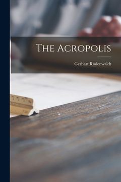 portada The Acropolis (in English)