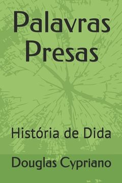 portada Palavras Presas: História de Dida (en Portugués)