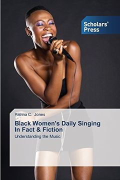 portada Black Women's Daily Singing in Fact & Fiction