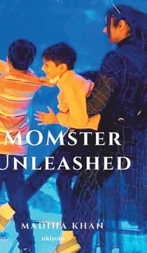 portada MOMster Unleashed (in English)