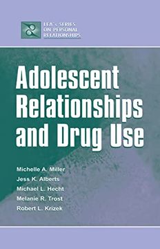 portada Adolescent Relationships and Drug use (Lea's Series on Personal Relationships) (in English)