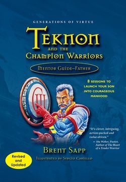 portada Teknon and the CHAMPION Warriors Mentor Guide - Father (en Inglés)