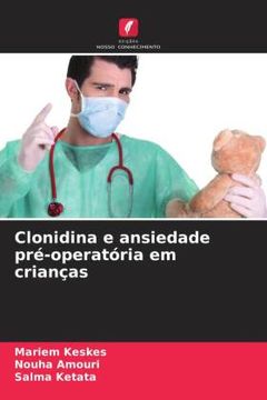portada Clonidina e Ansiedade Pré-Operatória em Crianças