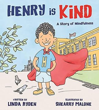portada Henry is Kind: A Story of Mindfulness (Henry & Friends Mindfulness Series) 