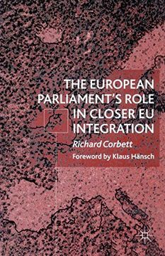portada The European Parliament's Role in Closer eu Integration (in English)