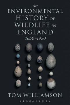 portada An Environmental History of Wildlife in England 1650 - 1950 (en Inglés)