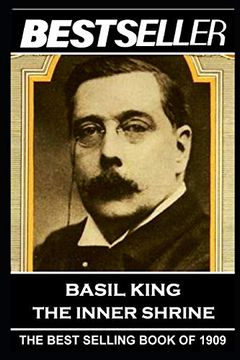portada Basil King - the Inner Shrine: The Bestseller of 1909 (The Bestseller of History) (in English)