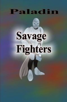 portada Savage Fighters: Paladin