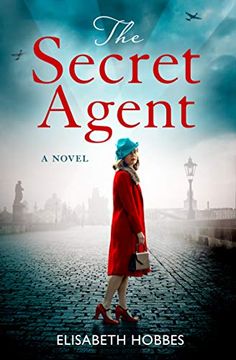portada The Secret Agent: An Emotional and Totally Gripping ww2 Historical Novel (en Inglés)