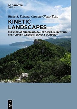 portada Kinetic Landscapes: The Cide Archaeological Project: Surveying the Turkish Western Black Sea Region