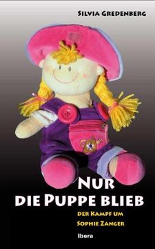 portada Nur die Puppe blieb: Der Kampf um Sophie Zanger