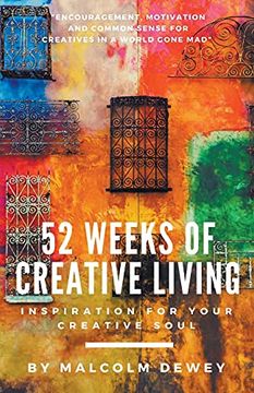 portada 52 Weeks of Creative Living: Inspiration for Your Creative Soul (en Inglés)