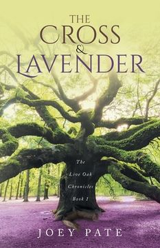 portada The Cross & Lavender (en Inglés)