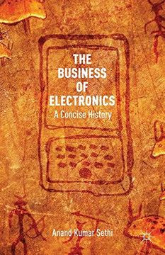 portada The Business of Electronics: A Concise History