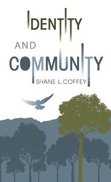 portada Identity & Community: Spirit of the Trees: Volumes I & II (en Inglés)