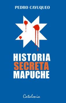 portada Historia Secreta Mapuche